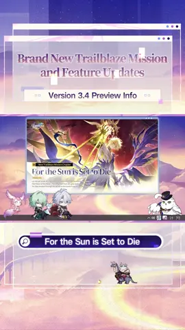 A post by @honkaistarrail_official on TikTok caption: Brand New Trailblaze Mission and Feature Updates - Version 3.4 Special Program #HonkaiStarRail #HoYoverse