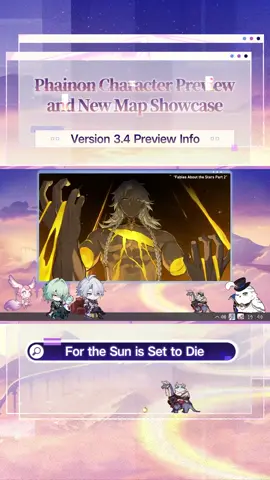A post by @honkaistarrail_official on TikTok caption: Phainon Character Preview and New Map Showcase - Version 3.4 Special Program #HonkaiStarRail #HoYoverse #Phainon
