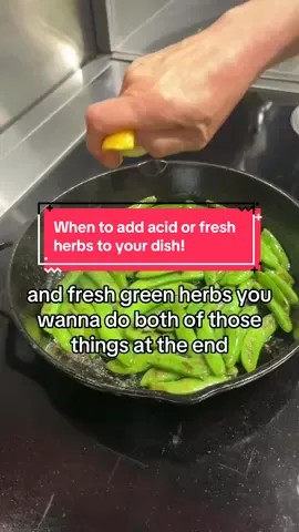 A post by @thechefsmartypants on TikTok caption: When to add acid or a sprinkle of fresh herbs to elevate your dish! 🍋 🌿  PS: Join me in France for cooking classes where you can pick my brain on all your cooking questions. Plus, score $250 off your booking when you sign up before July 1st. There is one double room available, so bring a friend! #cooking #cookingtips #vegetables #greenvegetables #frenchfood #france @Le Creuset @Bosch Home Appliances @Lodge Cast Iron 
