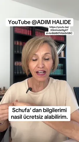 A post by @halide1904 on TikTok caption: https://youtu.be/X0mhnde0lgA?si=knB6lB01Vb6SrGBC Almanyada Schufa sizin hakkınızda ne biliyor. SCHUFADAN BILGILERINIZI ÜCRETSIZ NASIL SENEDE BIR KERE ALABILECEĞINIZI YUKARDAKI LINKE BAS basarak oradan YouTube videoma ulaşabilirsiniz.#almanya #türkiye #schufa #borc #insolvenz #para #kesfet #kesfetteyizzzzz 