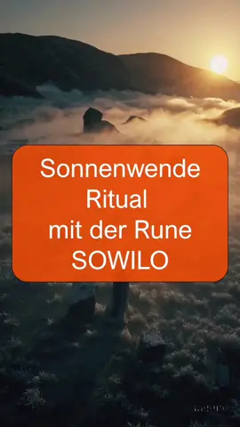 A post by @greater_magic on TikTok caption: Sonnenwende-Ritual mit der Rune Sowilo #runenmagie #runen #sonnewende #Sowilo 