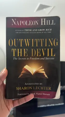 A post by @shaq_mair44 on TikTok caption: This book exposes how the devil keeps you broke, lazy, and afraid. ‘Outwitting the Devil’ by Napoleon Hill 📖🔥 #OutwittingTheDevil #NapoleonHill #SelfMastery #BookTok #MindsetShift #DisciplineEqualsFreedom #SuccessMindset #ReadMoreBooks #NoMoreDrifting #ThinkAndGrowRich #MotivationTok #levelup #DarkTruths #ControlYourMind #SpiritualWarfare