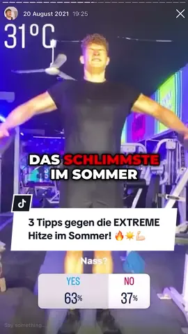 A post by @kaygedan on TikTok caption: 3 Tipps gegen die EXTREME Hitze im Sommer! 🔥☀️💪🏻 #muskelaufbau #fitness #gymtips #fitnesstips #summerworkout 