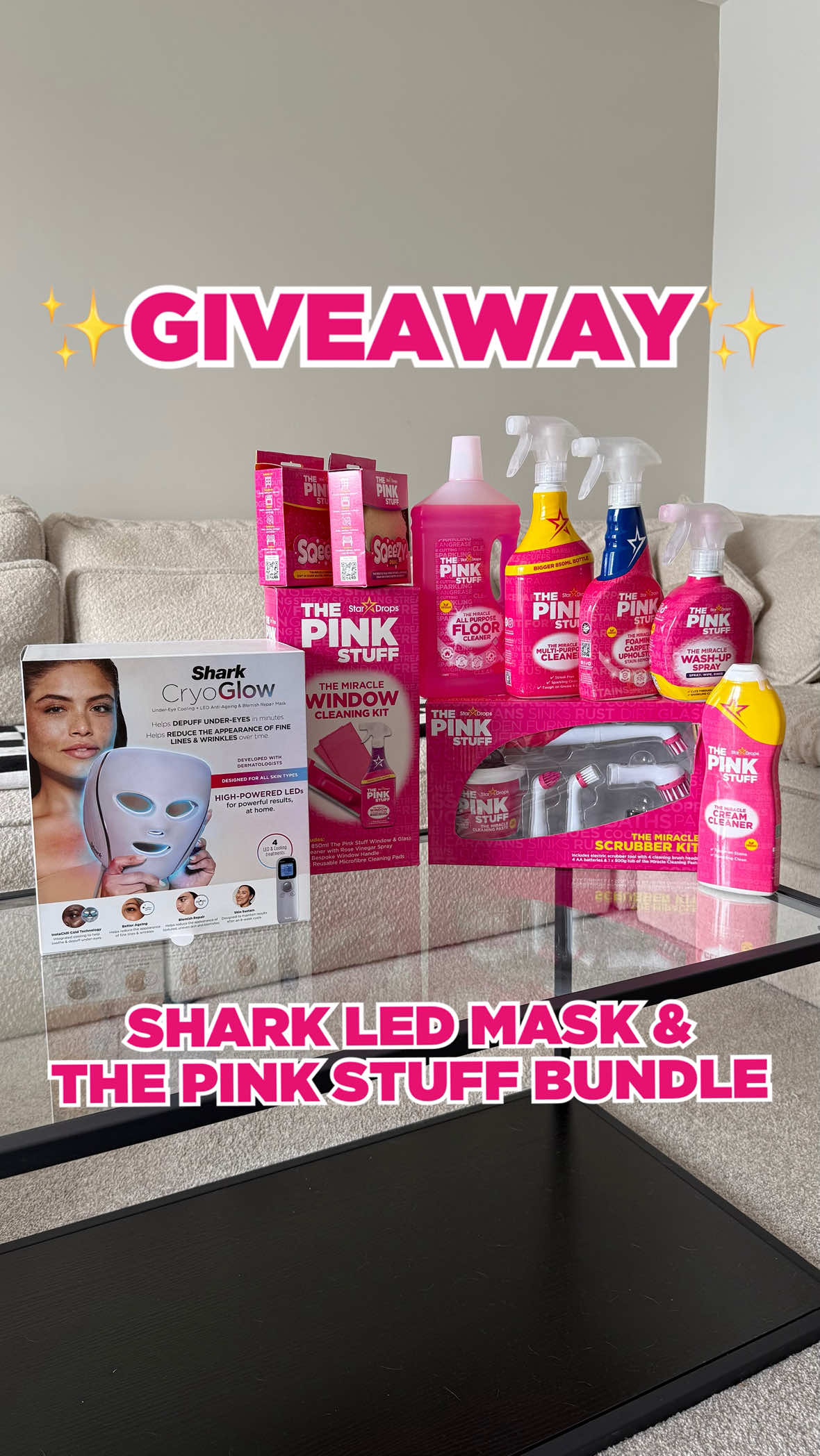 A post by @cleanwithpinkstuff on TikTok caption: ✨GIVEAWAY TIME✨  With International Self-Care Day approaching next month, we would LOVE to give one of you the chance to WIN a Shark CryoGlow LED mask & a The Pink Stuff cleaning bundle 💖🧘🏼‍♀️🫧 Follow the rules below to enter ⬇️ ✨ FOLLOW @cleanwithpinkstuff on TikTok ✨ LIKE this video ✨ TAG a friend (1 tag = 1 entry, multiple entries allowed) GOOD LUCK 🤞🏼💝 *Competition closes 15th of July 10:00 GMT. Winner will be picked at random & contacted via direct message. This competition is available to applicants in the UK & USA, 18+  Full T&C’s available on www.thepinkstuff.com Please note, you will not be required to follow any other accounts claiming to be associated with The Pink Stuff nor click any links to complete any details. If you receive a DM or follow of this nature, this is not from The Pink Stuff. #thepinkstuff #pinkstuff #cleaning #cleaningmotivation #cleantok #selfcare 