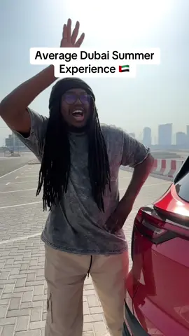 A post by @dejiwastaken on TikTok caption: Average Dubai summer experience #dejiwastaken #trending 