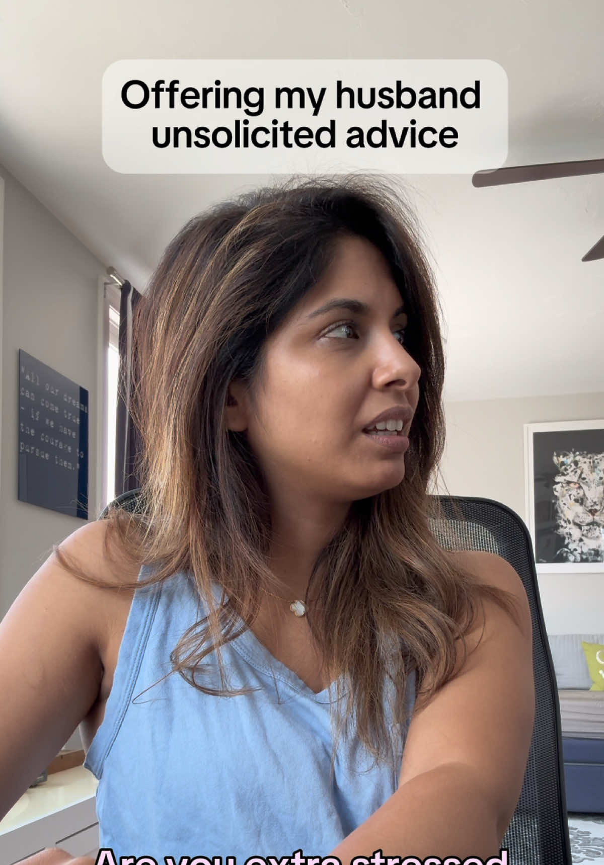 A post by @sheenamelwani on TikTok caption: Offering my husband unsolicited advice @TRID #funnyvideos 