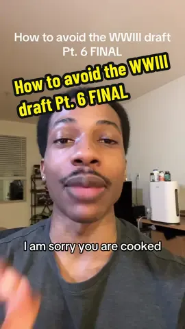 A post by @advicefromlouisreloaded on TikTok caption: How to avoid the WWIII draft  Pt. 6 FINAL #advicefromlouis #SATIRE  