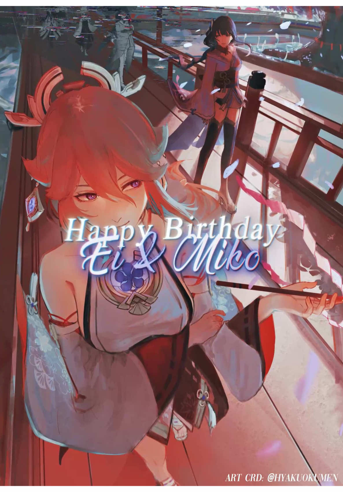 A post by @cludyy_ on TikTok caption: #RAIDENSHOGUN & #YAEMIKO | HAPPY BIRTHDAY QUEENS! | #GenshinImpact #genshin #genshinedit #genshinimpactedit #yaemiko #yaemikogenshinimpact #yaemikoedit #yaemikogenshin #yaemikogenshinimpactedit #raiden #raidenei #raidenshogun #raidenshogunedit #raidenshogungenshin #raideneiedit#hoyocreators #cludyy_ 