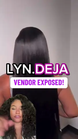 A post by @cherrialewiththetea on TikTok caption: Lyn.Deja vendor exposed !! #fyp #fypシ #fypシ゚viral #viral #viralvideo #trending #tiktok #trend #lyndeja #hairtok #rawhair #vendorlist #smallbusiness #business #foryoupage 