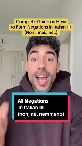 A post by @italianteachertony on TikTok caption: All Negations in Italian - Explained 🇮🇹 #italian #italiano #learnitalian #speakitalian #languagelearning #italianlanguage #language #italianforbeginners 