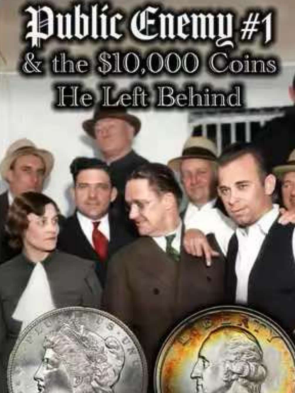 A post by @bullionshark on TikTok caption: Today In Coin History, this thief was born. He Robbed Banks… and Left Behind Coins Worth $10,000+ 😱🪙 #johndillinger #coincollecting #rarecoins #coinhistory #numismatics #silvercoins #bankheist #americanhistory #1930scoins #outlawlegend #vintagecoins #historicalcoins #coincollector #bullionshark #collectorfinds #lootedcoins #moneyhistory #escapedwithcoins #rarefinds #coinsworthmoney #dillingerloot #ngccoins #coinsilove #coinstagram #collectorscorner #valuabecoins #coinstory #coinfacts #treasurehunt #coinsofthepast