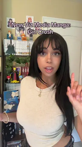 A post by @nishathenerd on TikTok caption: Have you started reading Girl Crush yet? If you’re a fan of idol series, this one’s for you! @VIZ #vizmedia #mangarec #shoujomanga #kpop 
