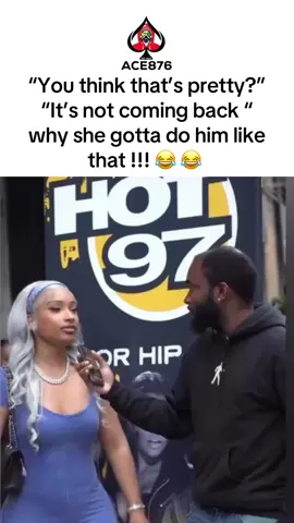 A post by @ace876media.ent1 on TikTok caption: “You think that’s pretty?”  “It’s not coming back “  why she gotta do him like that !!! 😂 😂 
