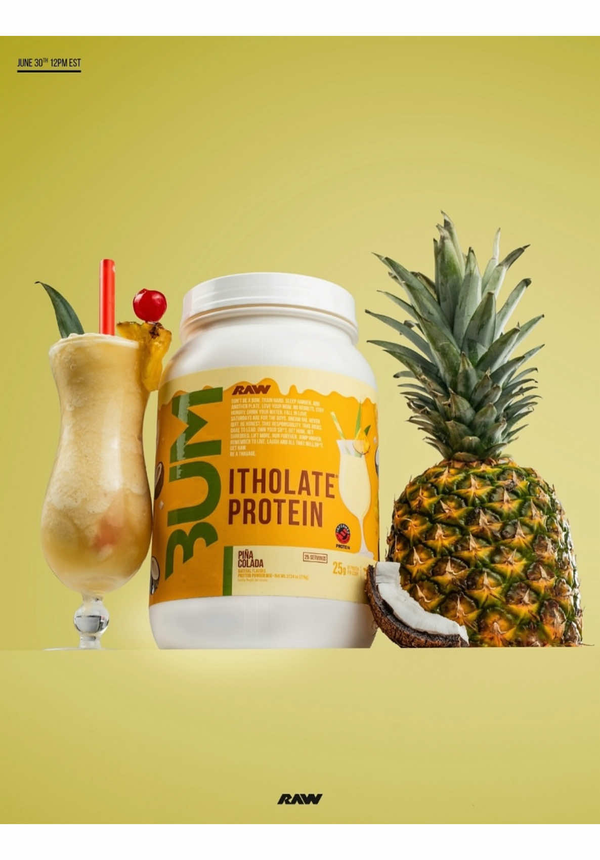 A post by @getrawnutrition on TikTok caption: Pina colada Itholate is HERE!!!!!! 🍍🥥 #rawnutrition #getrawnutrition #protein #itholate #pinacolada 