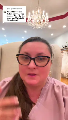 A post by @bridalinfluencerkasia on TikTok caption: Replying to @Lady Peregrine  Oh boy - Everyone wants to know. Well this is how she got it.  #storytime #weddingtiktok #bridetok #bridal #bridetiktok #weddingtok #weddingdress #motherofthebride #bride #bridalinfluencer #bride #weddingtiktktok #dramatok #dramatiktok #weddingdrama #bridalinfluencerkasia #drama #kasiasbridalstorytime #kasiasbridalchicago #kasiasbridal 