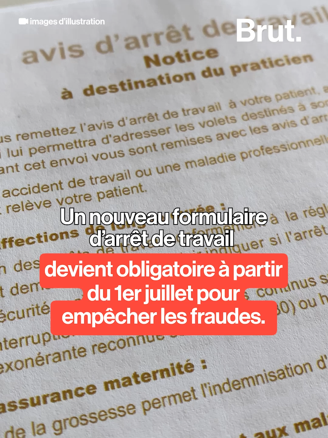 A post by @brutofficiel on TikTok caption: Un nouveau formulaire d’arrêt de travail devient obligatoire à partir du 1er juillet pour empêcher les fraudes. #arretmaladie #arretdetravail #sante #travail #fraude