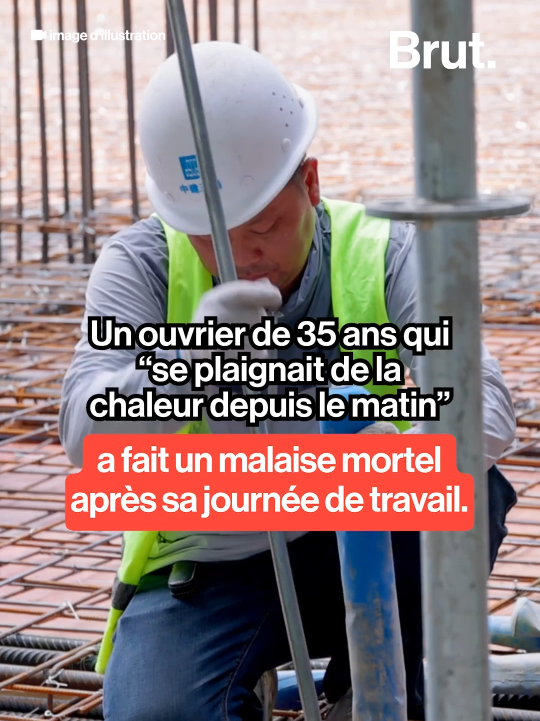A post by @brutofficiel on TikTok caption: Un ouvrier de 35 ans qui “se plaignait de la chaleur depuis le matin” a fait un malaise mortel après sa journée de travail. #chaleur #canicule #meteo #temperature #faitsdivers
