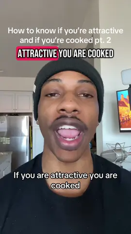 A post by @advicefromlouisreloaded on TikTok caption: If you are attractive you are cooked pt. 2