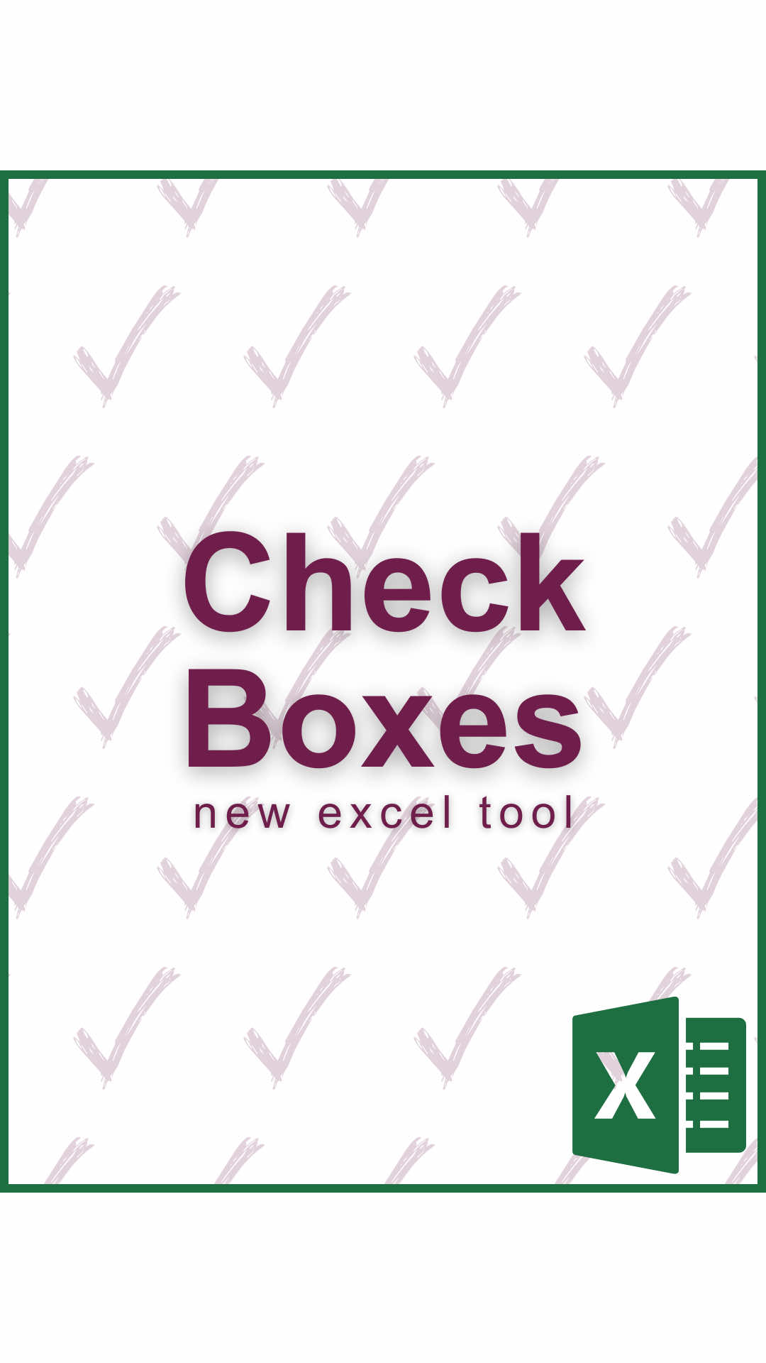 A post by @cheatsheets on TikTok caption: Checkboxes in Excel! #excel #exceltips #googlesheets #spreadsheet #tutorials 