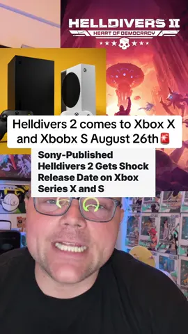 A post by @baldbetter on TikTok caption: Helldivers 2 comes to Xbox X and S August 26th🚨 #helldivers2 #xbox #playstation #foryou