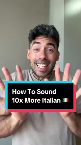 A post by @italianteachertony on TikTok caption: How to Sound 10x More Italian 🇮🇹 #italian #italiano #learnitalian #speakitalian #languagelearning #italianlanguage #language #italianforbeginners 