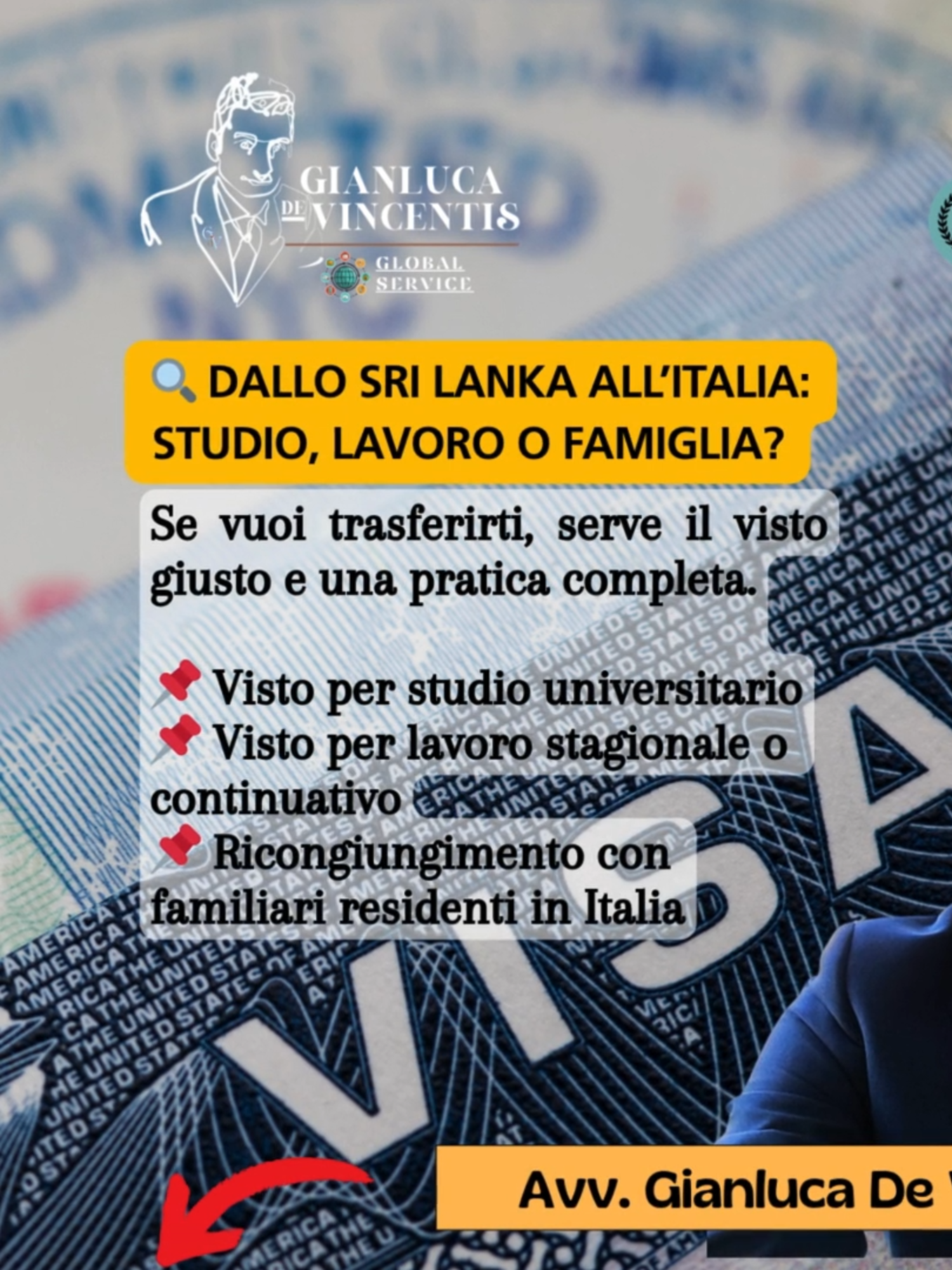 A post by @gianlucadevincentis on TikTok caption: 🇱🇰 Dallo Sri Lanka all’Italia: studio, lavoro o famiglia? Se vuoi trasferirti, serve il visto giusto e una pratica completa. 🇱🇰 From Sri Lanka to Italy: study, work or family? If you want to move, you need the right visa and a complete application. 📌 Visto per studio universitario 📌 Visto per lavoro stagionale o continuativo 📌 Ricongiungimento con familiari residenti in Italia ⚖ Tutto si può fare anche a distanza, senza errori. Scrivimi e prenota una consulenza 💼 📲 +39 328 1637976 𝑷𝑹𝑬𝑴𝑰 𝑸𝑼𝑰 👇👇👇 https://wa.me/393281637976 𝙂𝙞𝙖𝙣𝙡𝙪𝙘𝙖 𝘿𝙚 𝙑𝙞𝙣𝙘𝙚𝙣𝙩𝙞𝙨, 𝘾𝙧𝙞𝙢𝙞𝙣𝙖𝙡 𝙖𝙣𝙙 𝙄𝙢𝙢𝙞𝙜𝙧𝙖𝙩𝙞𝙤𝙣 𝙇𝙖𝙬𝙮𝙚𝙧 #SriLankaItalia #VistoStudio #VistoLavoro #Ricongiungimento