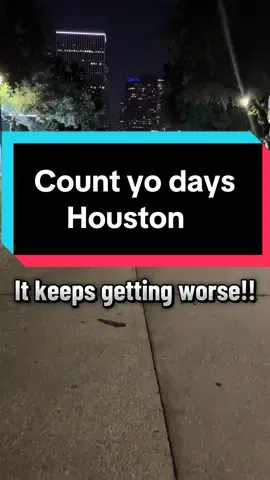 A post by @djbowtie214 on TikTok caption: Downtown Houston 🗑️😡. But when we going back 😂😂
