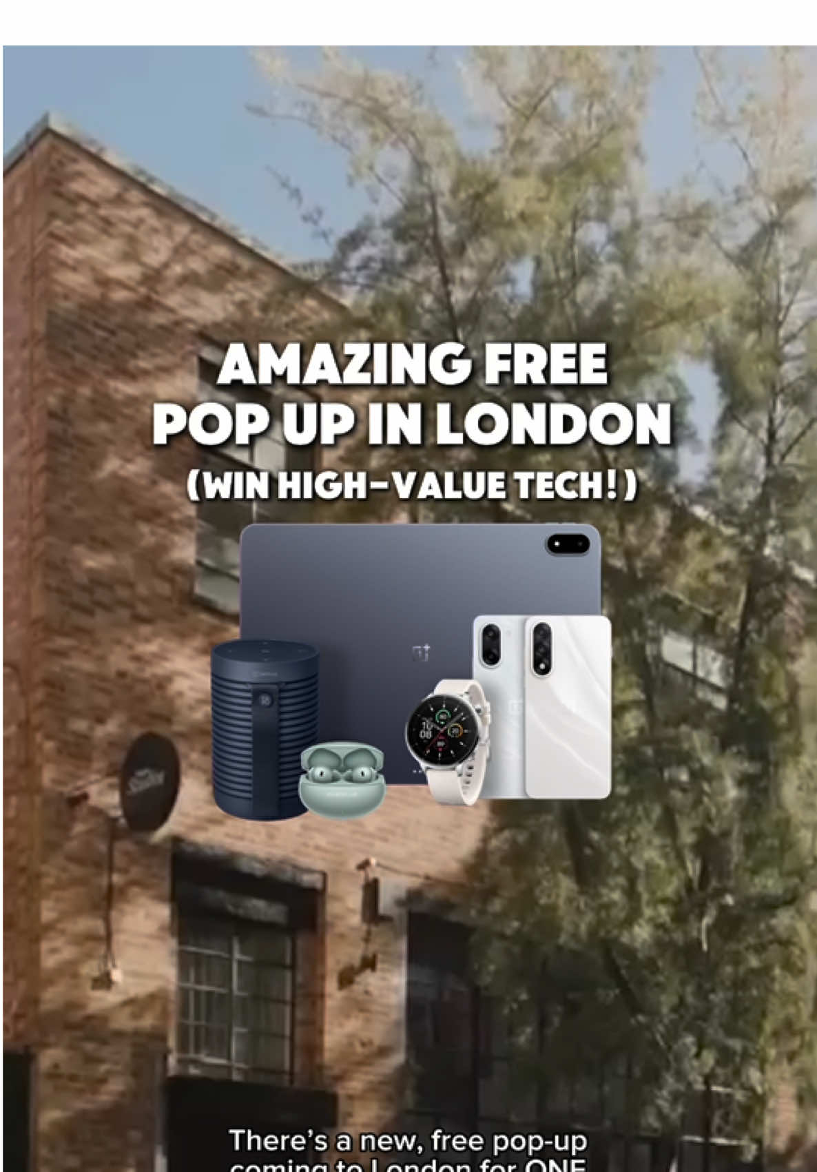 A post by @exploringlondon on TikTok caption: ad DON'T MISS this FREE pop-up coming to London for ONE DAY ONLY, where you can win tons of high-value tech! This is the @OnePlus Europe Nord 5 pop up, an interactive experience where you’ll be able to enter the immersive zones, take photos in their photo booths, get your hands on limited free food as well as free food vouchers and get the chance to win big: 🔊 Bang & Olufsen speakers 🔲 The OnePlus Pad 3 ⌚️ Smartwatches 📲 Phones + more ✅ The first 20 attendees will also get Free Buds and the first 10 people that visit and show this video to the team will also get a LIMITED snack and free drink 🥤  SHARE and SAVE this with all the details! 🗓️ This Thursday 10th July ⏰ Doors open from 2.30pm 📍Protein Studios Shoreditch, 31 New Inn Yard, London EC2A 3EY #Nord5Series #OnePlusPopUp