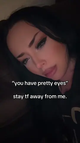 A post by @wednesdaywoe on TikTok caption: no. #stay #away #trend #f #lol #eyes 