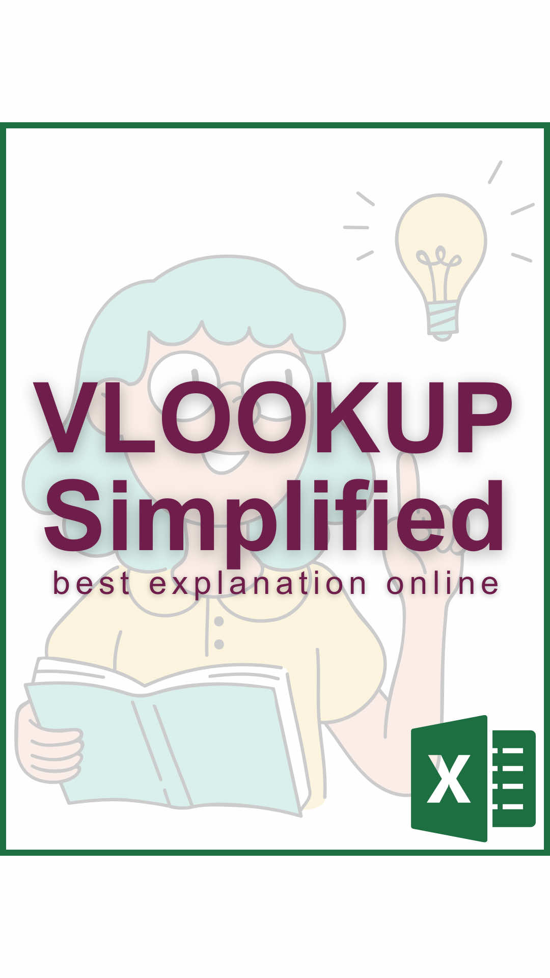 A post by @cheatsheets on TikTok caption: The easiest to understand explanation of VLOOKUP on the internet! 😌 #excel #learnontiktok #tutorial 