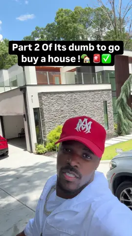 A post by @_smittythegoat_ on TikTok caption: Part 2 of it’s not smart to buy a house first 