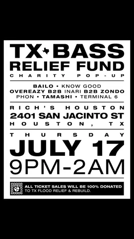 A post by @weareknowgood on TikTok caption: HOUSTON THIS THURSDAY 100% proceeds to Texas flood victims! Hope to see yall there ❤️ #edm #bassmusic #dubstep #fyp #texasflood 