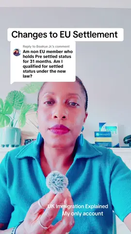 A post by @ukimmigrationexplained on TikTok caption: Replying to @Boakye Jr. #immigration #immigrationconsultant #ukimmigrationlaw #lawtalk #immigrationlaws #immigrationtipsuk #immigrationlaws #immigrationtipsuk #guidanceonly #answeringquestions #ukimmigrationconsultant #euss #presettledstatus #settledstatus #eusettlementscheme #statementofchanges 