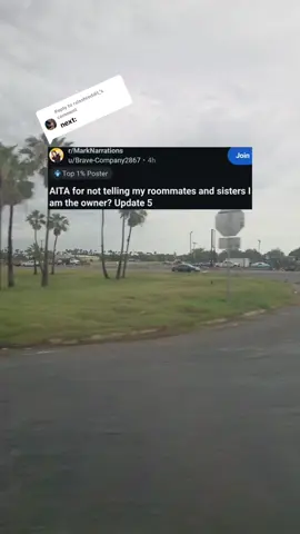 A post by @rslashreddit_ on TikTok caption: Replying to @rslashreddit_  AITA for not telling my roommates and sisters I am the owner? Update 5 #rslashreddit_ 