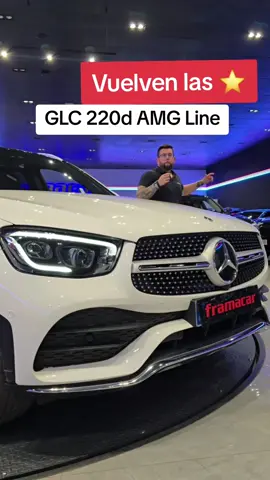 A post by @framacar_automoviles on TikTok caption: Turno para nuestra nueva estrella, Mercedes-Benz GLC 220d AMG Line. Unidad nacional, único dueño, de junio de 2021, con SOLO 43.000 km, que puede ser tuya por solo 43.900 euros ¡no pierdas la oportunidad! #mercedesbenz #mercedesglc #framacar #segundamano #ocasión #coches #amgline 