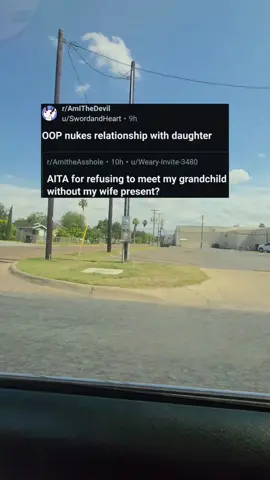 A post by @rslashreddit_ on TikTok caption: AITA for refusing to meet my grandchild without my wife present? u/Weary-Invite-3480 #rslashreddit_ 