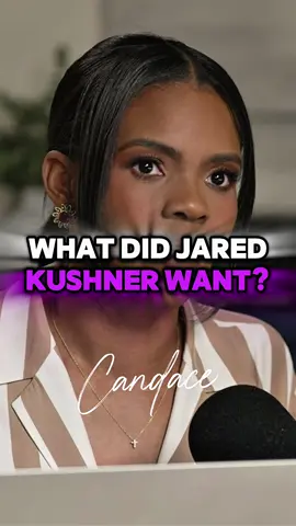 A post by @candaceoshow on TikTok caption: How does Jared Kushner impact President Trump's decision making? #Candace 