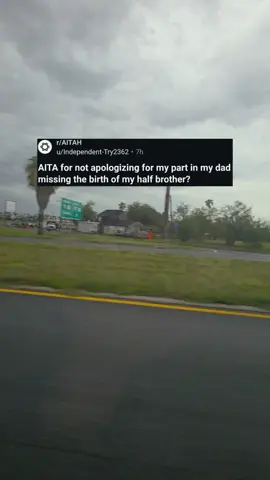 A post by @rslashreddit_ on TikTok caption: AITA for not apologizing for my part in my dad missing the birth of my half brother? u/Independent-Try2362 #rslashreddit_ 