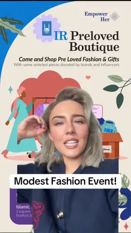 A post by @shetalkscars on TikTok caption: Modest Fashion Preloved Boutique in Bradford!   @Islamic Relief UK are hosting a pre loved fashion boutique on Saturday 16th August 2025 from 11am-8pm at their Bradford hub.  I’m donating abayas, maxi dresses, maxi skirts, hijabs, homeware & more along with other donors and businesses.  There will also be henna stalls, food stalls and face painting.  If you can donate your items or you’re a business who would like to donate, please get in touch with Nauman (number on the flyer)  We’d appreciate all your support to raise funds for the Empower Her project, which is an charity project by Islamic Relief to raise funds for women in Niger and Pakistan. The money helps women in those countries build their own livelihoods and become self sufficient. A cause very close to my heart.  Please donate or come down and shop!  P.S… If you’d like a sneak peek of some of the bits I’m donating, let me know in the comments! 👇 #bradford #modestfashion #modestclothing #modestdress #abayas #muslimwomen #muslimah #muslimwoman #islamicrelief #sustainablefashion #modestoutfits 