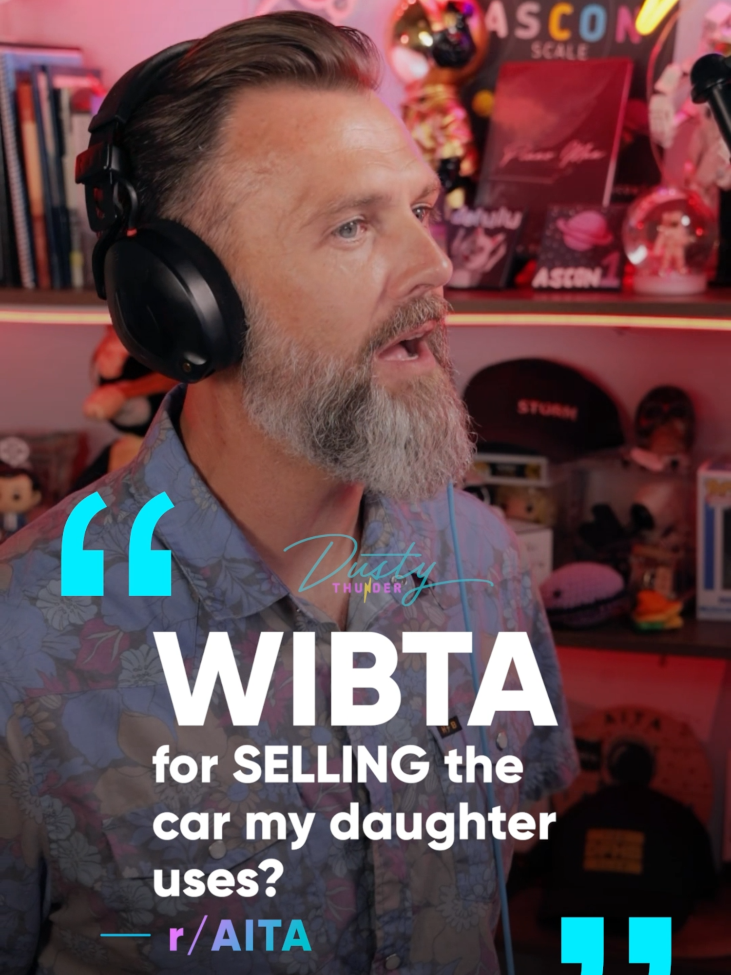 A post by @dustythunder_ on TikTok caption: THE DAD DID WHAT?!? "WIBTA for SELLING the car my daughter uses?" #storytime #redditstories #redditreadings #redditaita #reddit_tiktok #story #redditstory