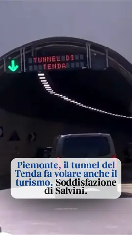 A post by @matteosalviniufficiale on TikTok caption: Dallo scorso 28 giugno, giorno in cui è stato riaperto al traffico dopo anni di attesa, il nuovo tunnel di Tenda che collega Italia e Francia ha già fatto registrare oltre 33 mila passaggi di veicoli, con un incremento del flusso turistico a Limone Piemonte, che ha registrato un aumento tra il 20% e il 30%, contribuendo alla ripresa economica delle vallate. E d’ora in avanti, a seguito del successo della fase iniziale, il tunnel resterà aperto tutti i giorni dalle 6 alle 21, non stop. Questo è per noi motivo di grande soddisfazione. Un passo in avanti importante, il lavoro prosegue.