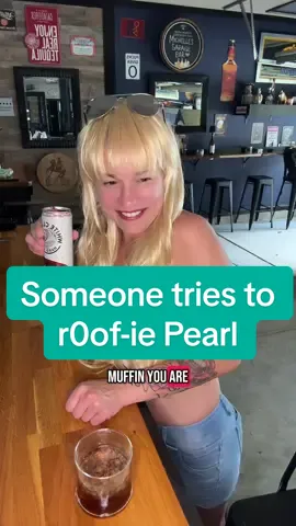 A post by @michellebellexo on TikTok caption: Someone tries to ro0f-ie Pearl #faroundanfindout #messaroundandfindout #bartender #itsjustaskit #staysafe #havethedayyoudeserve 