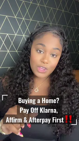 A post by @kcole_themortgagelender on TikTok caption: #creatorsearchinsights Buying a Home? Pay Off Klarna, Affirm & Afterpay First!! #mortgagetips #firsttimehomebuyer #debtpayoff #homebuyingjourney #homebuyingadvice #financialtips #mortgageready #firsttimehomebuyer #realestate #realestateinvesting #fha #keytolending #mortgageadvice #howtobuyahouse #mortgagebroker #homeowner #fy #fyyyyyyyyyyyyyyyy 
