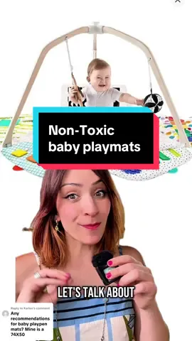 A post by @antiplasticlady on TikTok caption: Replying to @Karlee Non-toxic baby playmats - here are some materials you should avoid, and which ones are safe for your kids ❤️❤️❤️ #microplastics #playmats #activitymat #babyplaypen 