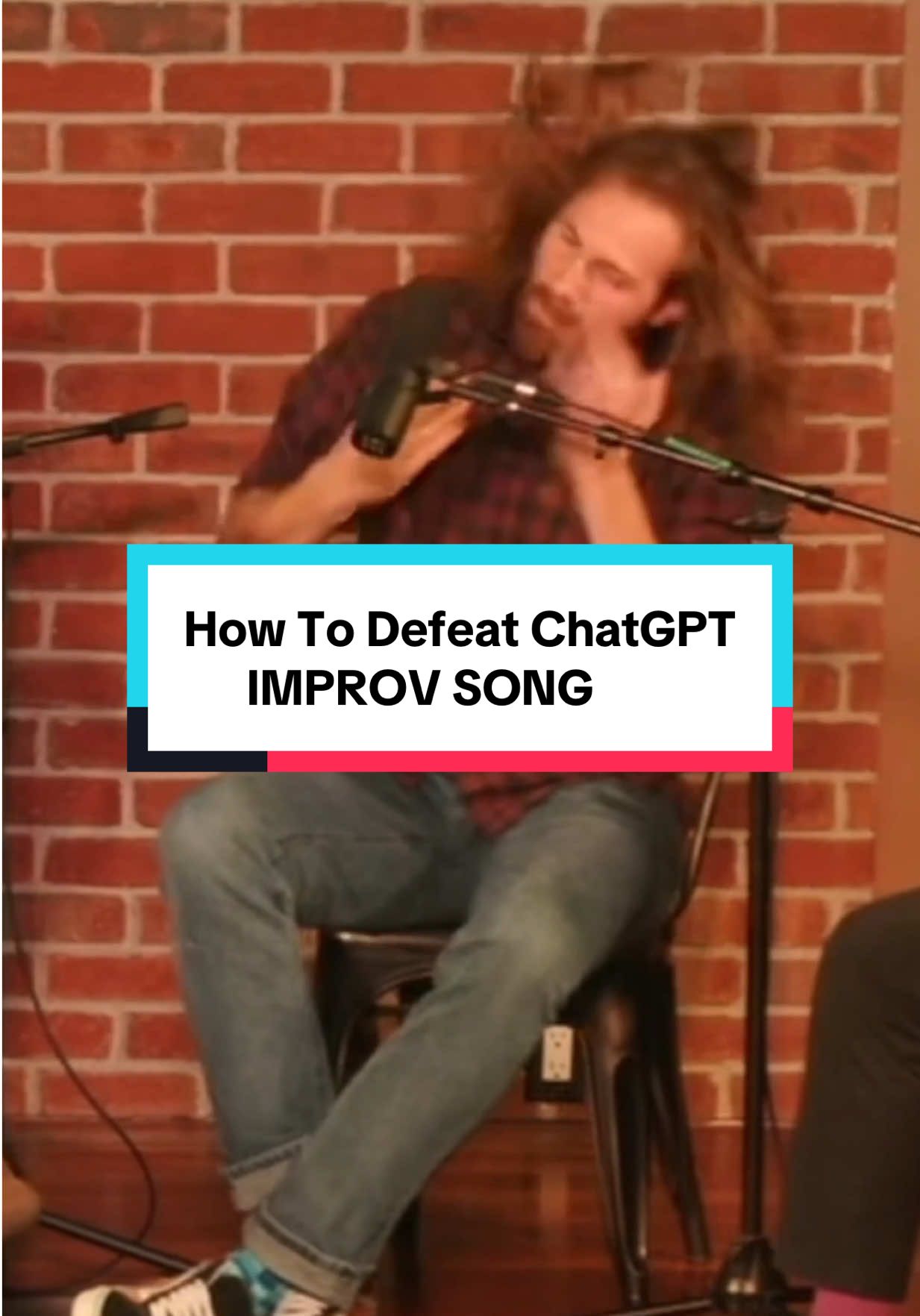 A post by @theimprovguy on TikTok caption: How To Defeat ChatGPT | IMPROV SONG #improv #song #chatgpt #musicalmonday #improvbroadway 