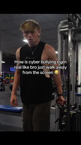 A post by @youtubepyre on TikTok caption: If you actually suffer from bullying don’t be afraid to reach out to someone! #fyp #foryou #foryoupage #gym #viral