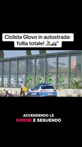 A post by @police.controll on TikTok caption: Consegna Glovo… in mezzo alle auto a tutta velocità! 😳” #polizia #carabinieri #notizie #cronaca #italia 