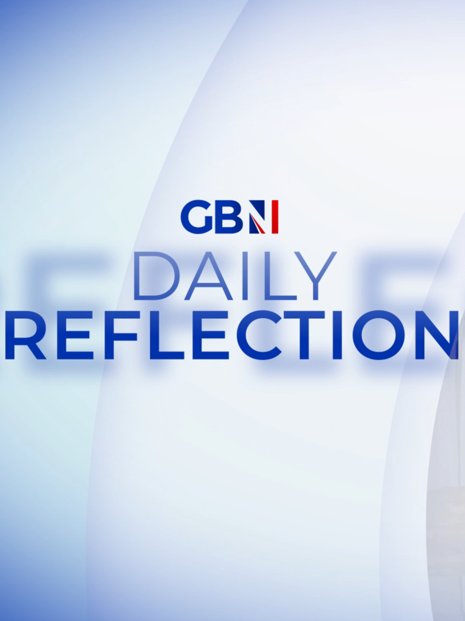 A post by @gbnews on TikTok caption: GB News brings you today's daily reflection