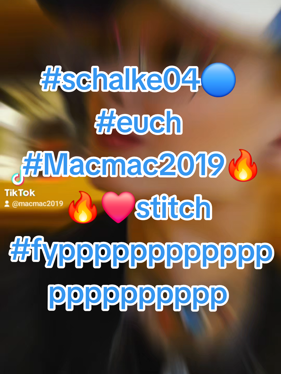 A post by @macmac2019 on TikTok caption: #schalke04🔵 #euch #Macmac2019🔥🔥❤stitch #fypppppppppppppppppppppp @Kevin de Bruyne 2025 @Harald @celina @🆁🅾🅽🅽🆈 "🆁🅾🅽🅽🆂🅲🅷🅴" @Rumpel @Daniel Waldemar @Andreas Schön @KitchenWork @🚚🚚🚚🚚 Gorilla 🚚🚚🚚🚚🚚🚚 