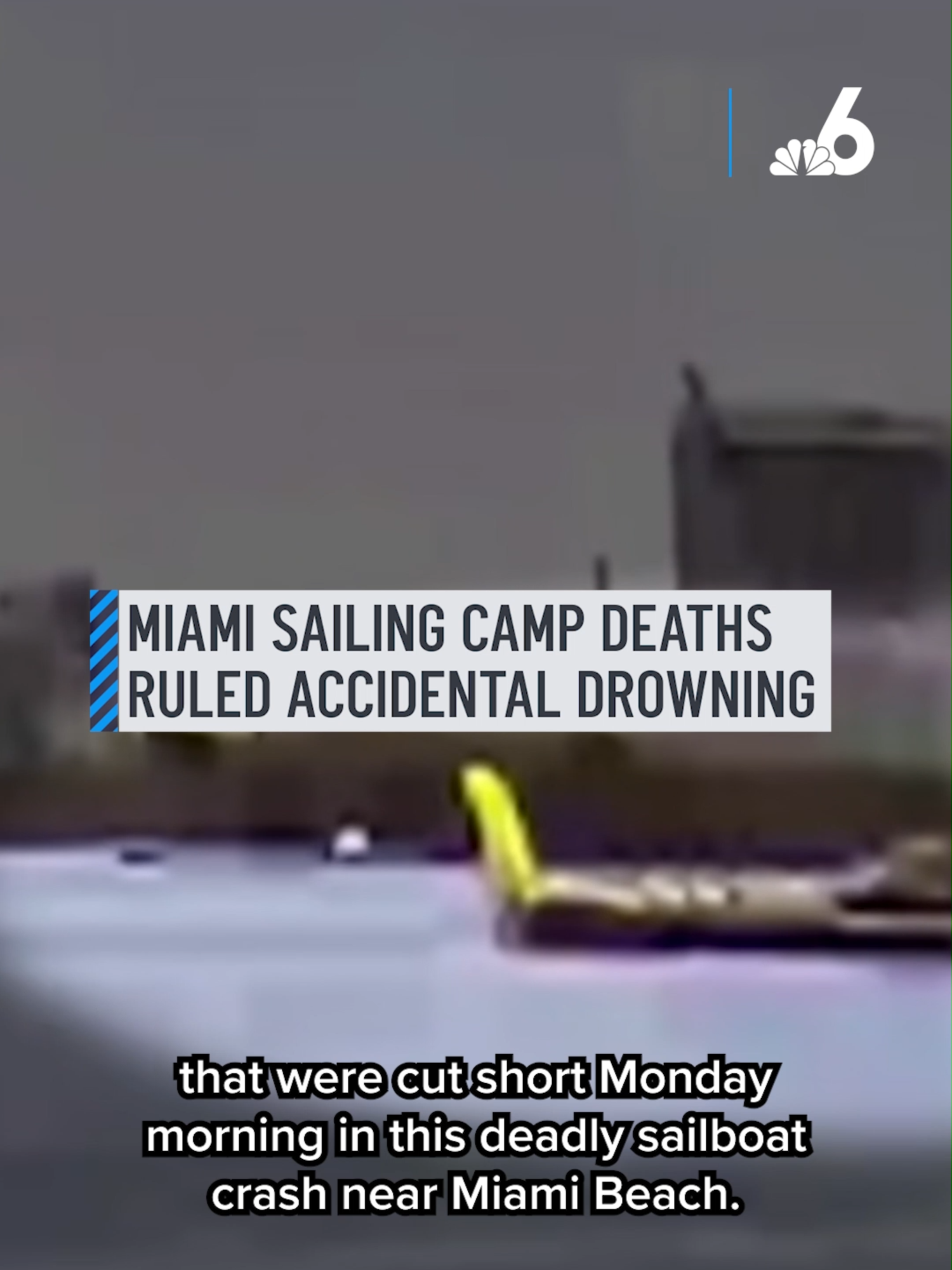 A post by @nbcsouthflorida on TikTok caption: Medical examiner confirms the tragic deaths of two girls at a Miami sailing camp were due to accidental drowning.  #miami #tragedy #sailingcamp #accidentaldrowning #breakingnews #medicalexaminer